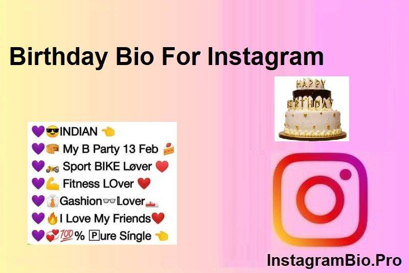 Birthday Bio For Instagram