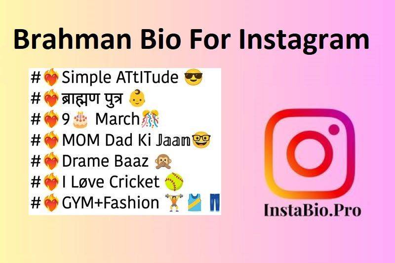 Brahman Bio For Instagram