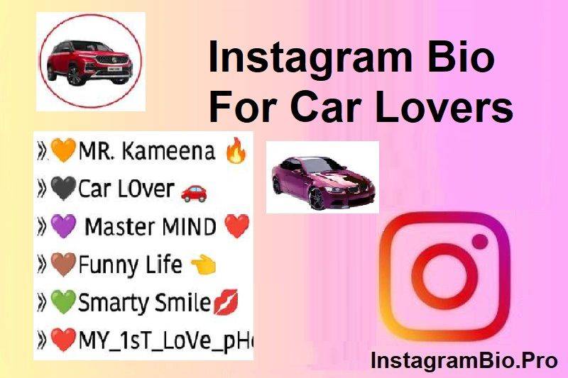 Instagram Bio For Car Lovers